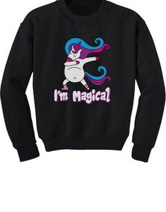 I'm Magical Sweatshirt EL6F0