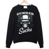 Summer Sucks Sweatshirt FD4F0