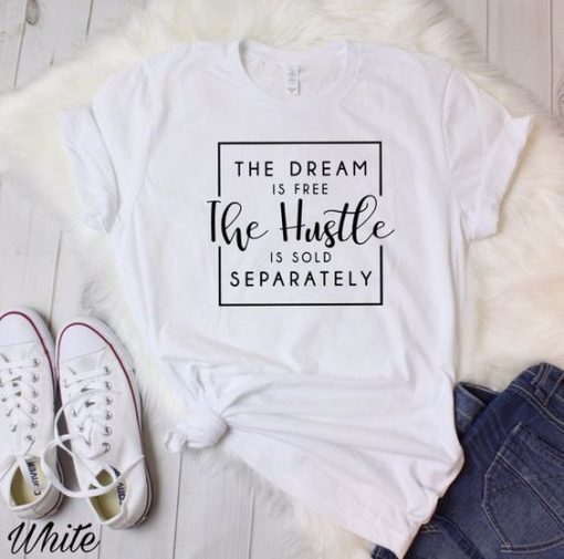 The Hustle Tshirt FD3F0