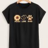 peace love dogs tshirt FD26F0