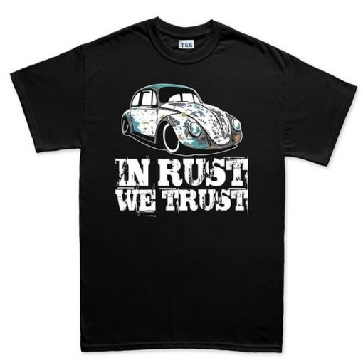 Cool In Rust We Trust Tshirt YT18M0