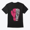 Her Fight Tshirt YT18M0