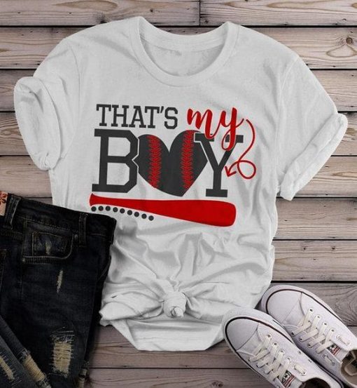 Thats my boy T Shirt SR29F0