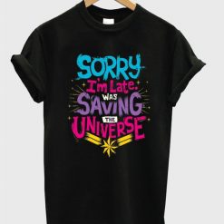 saving the universe T Shirt SR29F0