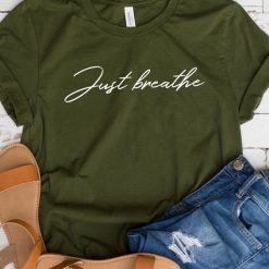 Just breathe T Shirt AF13A0