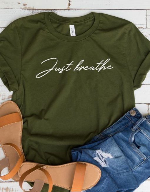 Just breathe T Shirt AF13A0