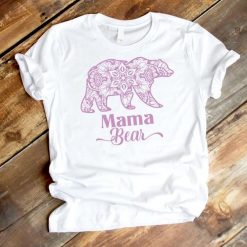 Mama Bear Tshirt YT8A0