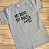 My Boat My Rules T Shirt AF13A0