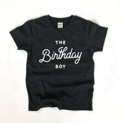The Birthday Boy T Shirt AF13A0