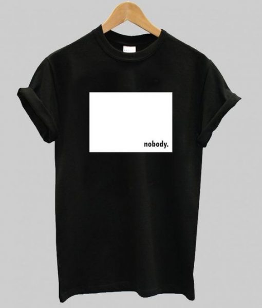 nobody T-Shirt ND18A0