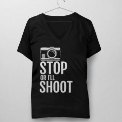 Stop or I'll Shoot Tshirt LE15JN0