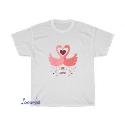 Flamingo be mine love T-shirt FD17D0