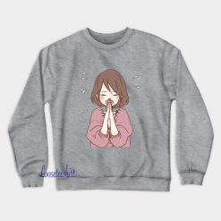I'm Sorry Girl Cute Sweatshirt FD3D0