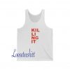 Killing It Tanktop SD4J1