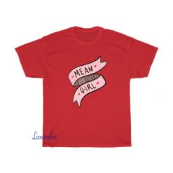 Mean Girl T-shirt SY27JN1