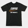 Coffee T-Shirt DA6F1