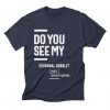 Do you see my T-shirt DI13F1