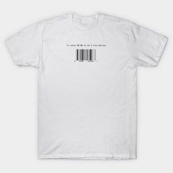 It Costs Nothing T-shirt NT1F1