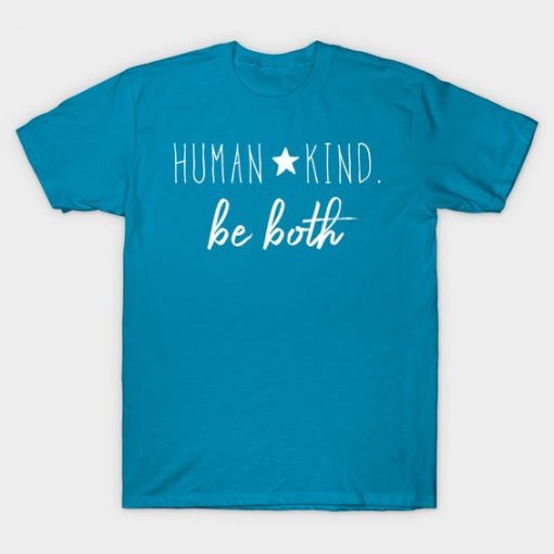 Kind Be Both T-shirt NT1F1