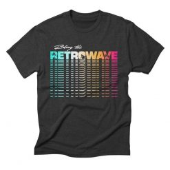 Riding the Retrowave T-Shirt AL11F1