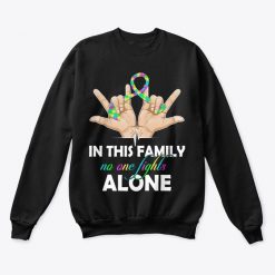 This Family Alone Sweatshirt SD9F1