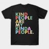 kind people T-shirt NT1F1