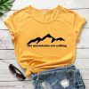 Mountains is Calling T-Shirt SR15MA1