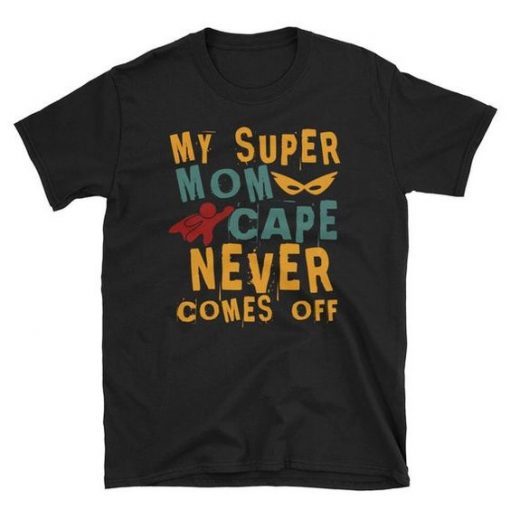 My Super Mom T-Shirt EL25MA1