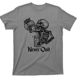 Never Quit T-shirt TJ24MA1