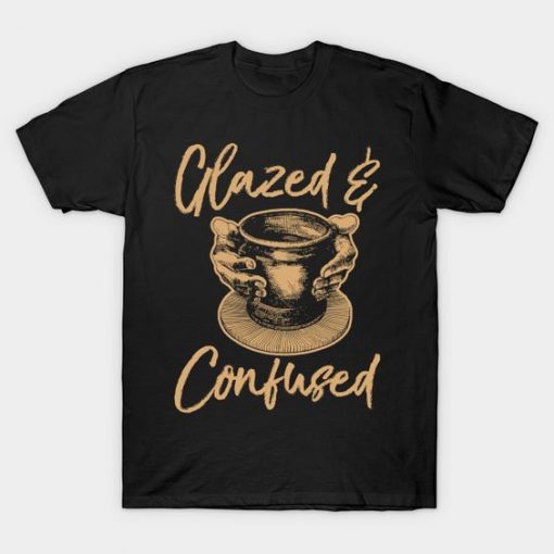 Glazed & Confused T-Shirt EL3A1