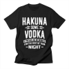 Hakuna Ma Vodka T-Shirt AL16A1