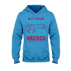 If Your Password Hoodie PU21A1
