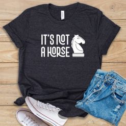 It's Not A Horse T-Shirt EL12A1