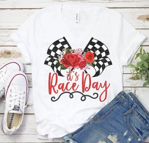 It's Race Day T-Shirt EL12A1