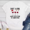 Just A Girl Who Loves T-Shirt EL22A1