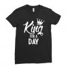 King For A Day T-shirt SD23A1