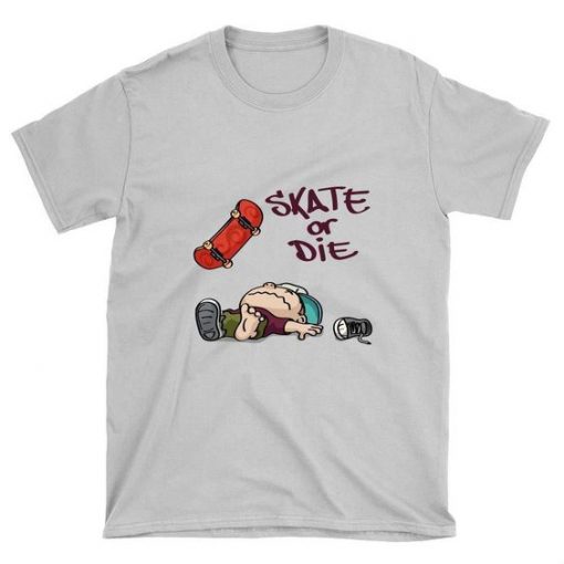 Skate or Die Skateboard T-Shirt PU21A1
