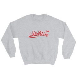 Stay Woke Cola Sweatshirt PU21A1