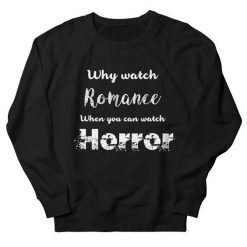 Why Watch Romance Sweatshirt IM5A1