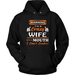Crazy Wife Hoodie SD17M1