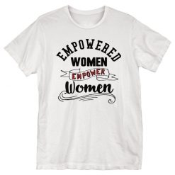 Empower Women T-Shirt AL20M1