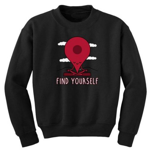 Find Yourself Sweatshirt SR6M1