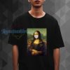 Mona Lisa Pandemic Art T Shirt