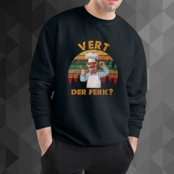 Swedish Chef sweatshirt