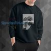 Tupac 2 Pac Shakur Trust Nobody Funny sweatshirt