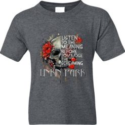 Linkin Park Listen To The Meaning Before You Judge T Shirt