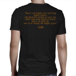 KNEEL AND BEHOLD Dragon Slayer BACK T-shirt