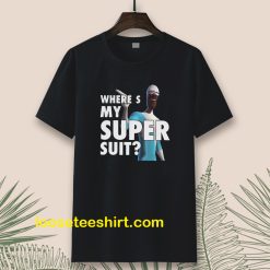 Frozone Where’s My Super Suit T-Shirt