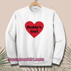 Daddys Girl Love Heart Sweatshirt