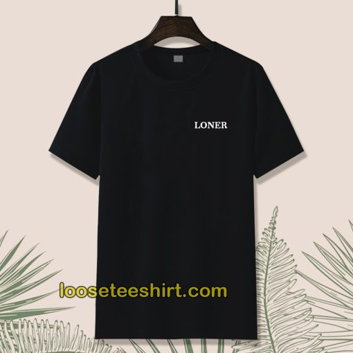 Loner Short Sleeve T-Shirt